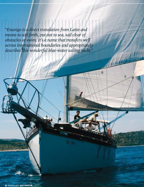 “Enavigo is a direct translation from Latin and means to sail forth, put ...