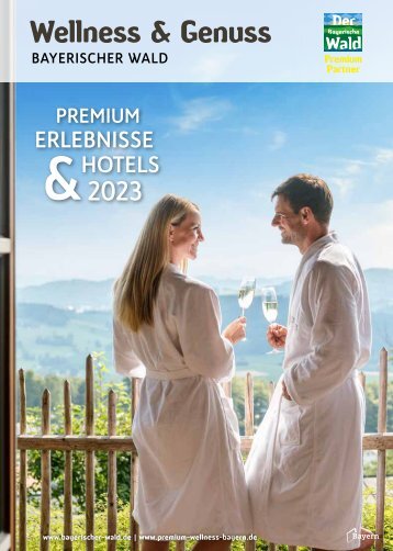 Wellness & Genuss Bayerischer Wald 2023