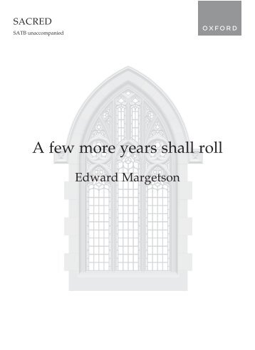 Edward Margetson - A few more years shall roll