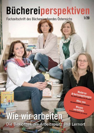Büchereiperspektiven 1/20: Wie wir arbeiten. Die Bibliothek als Arbeitsplatz und Lernort