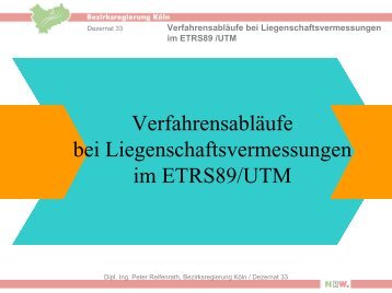 Verfahrensabläufe bei Liegenschaftsvermessungen im ETRS89 /UTM ...