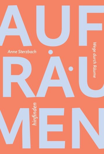 aufräumen – hinfinden