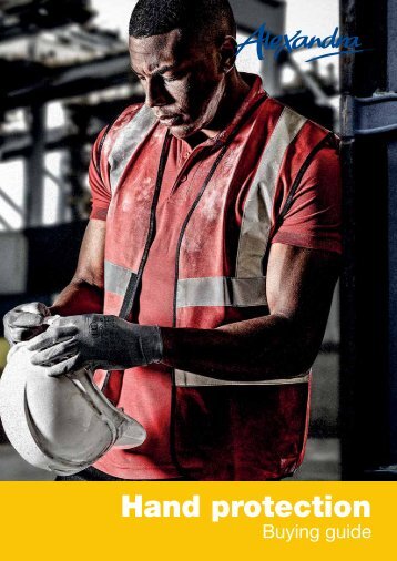 Alexandra Hand Protection Buying Guide
