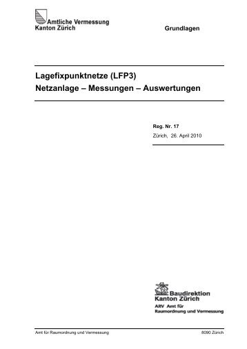 Lagefixpunktnetze (LFP3) Netzanlage – Messungen ... - Kanton Zürich