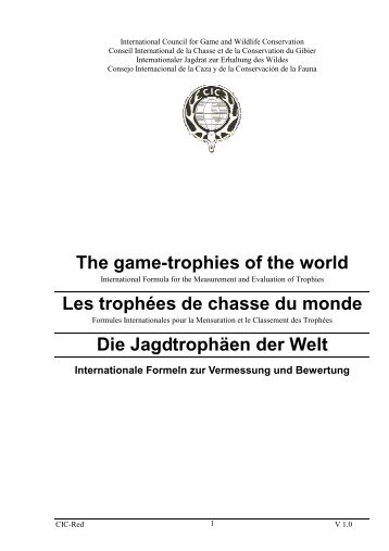 Les trophées de chasse du monde - International Council for Game ...