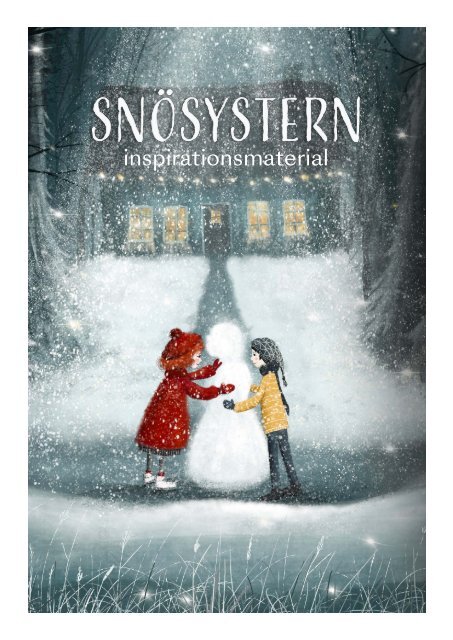 Snösystern Inspirationsmaterial 