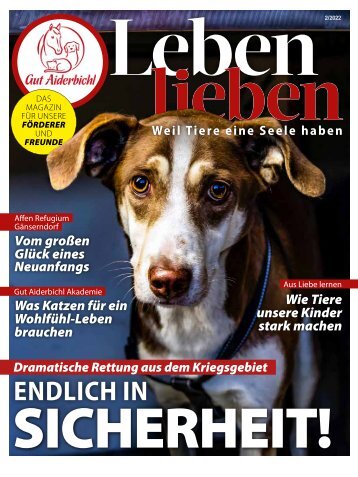 Gut Aiderbichl Magazin: Leben lieben Herbst 2022