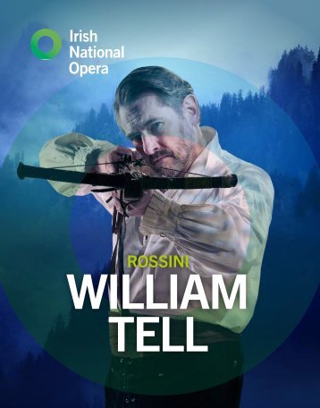 Irish National Opera William Tell programme book 2022