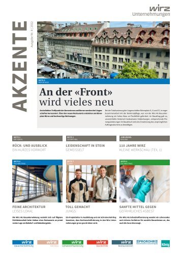 Wirz Unternehmungen Akzente 4 | 2022