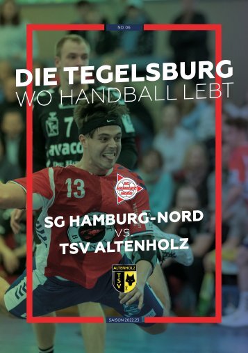 Die Tegelsburg – Wo Handball lebt Hallenheft No. 06 SG Hamburg-Nord vs. TSV Altenholz