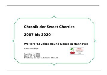 Chronik der Sweet Cherries - Weiterführung 2007-2020