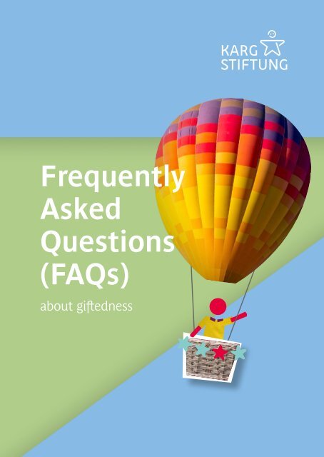 FAQS: Frequently asked questions about giftedness