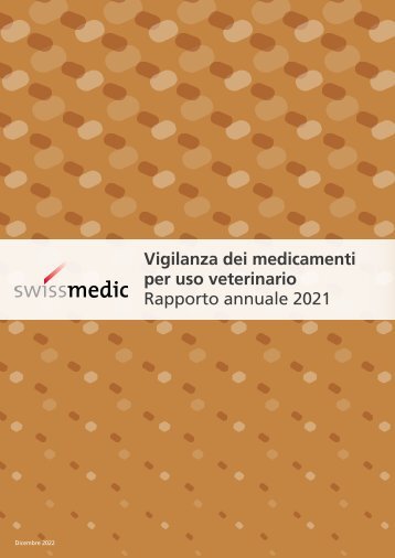 Vigilanza dei medicamenti per uso veterinario Rapporto annuale 2021