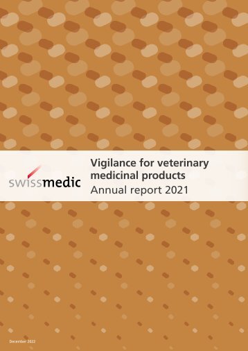 Vigilance for veterinary medicinal products Annual report 2021