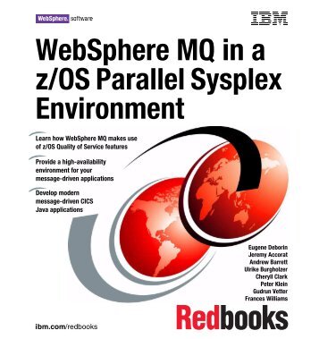 WebSphere MQ in a z/OS Parallel Sysplex ... - IBM Redbooks