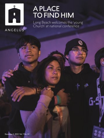Angelus News | December 2, 2022 | Vol. 7 No. 24