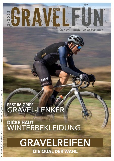 GRAVELFUN 2/2022 - Magazin rund ums Gravelbike