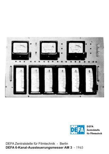 DE-DDR-DEFA-Zentralstelle-für-Filmtechnik-10-1965-DEFA-6-Kanal-Aussteuerungsmesser-AM-3