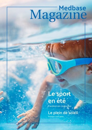 Medbase Magazine Été 2022