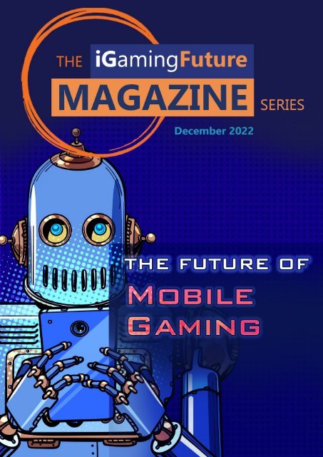 The Future of Mobile Gaming Magazine