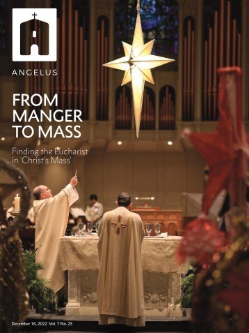 Angelus News | December 16, 2022 | Vol. 7 No. 25