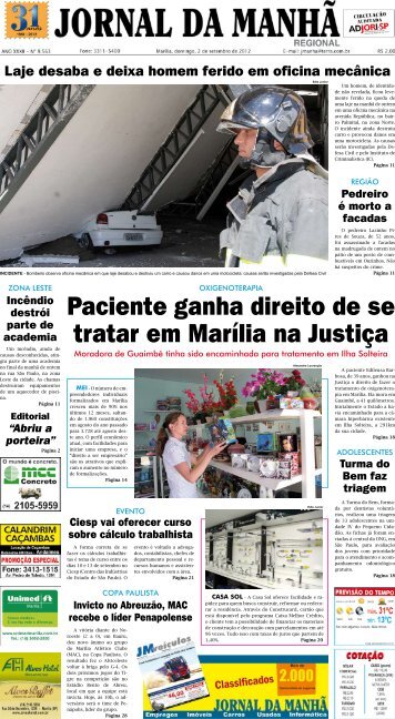 Paciente ganha direito de se tratar em Marília na ... - Jornal da Manhã