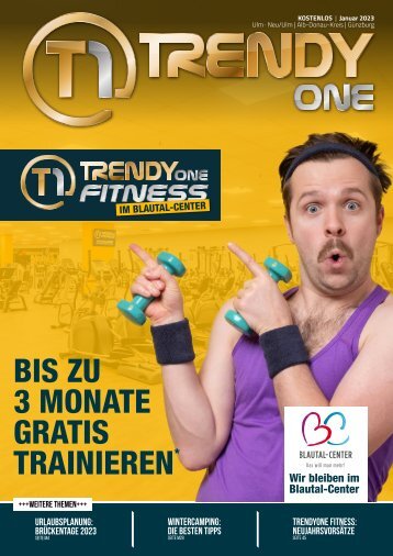 TRENDYone | Das Magazin – Ulm – Januar 2023