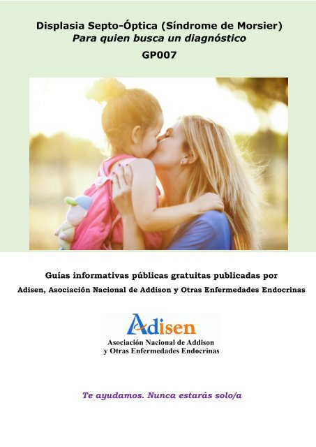 GP007 Displasia Septo-Optica, sindrome de morsier, para quien busca un diagnóstico