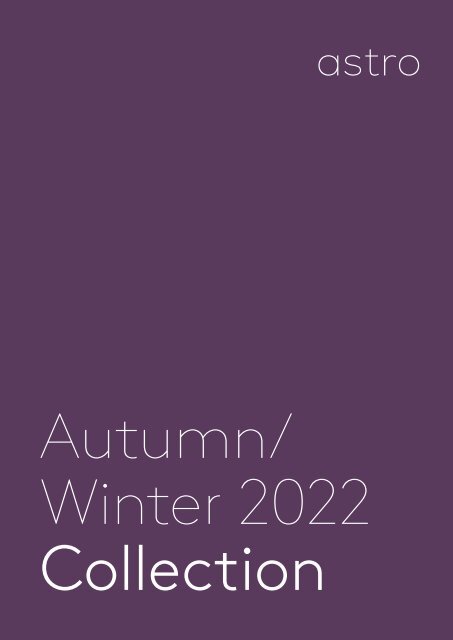Astro - Autumn/Winter 2022 Collection