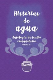 Historias de agua III, antología de teatro comunitario