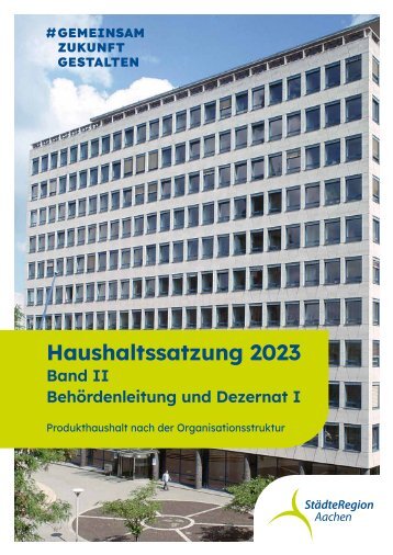 Haushalt 2023 - Behördenleitung und Dezernat I