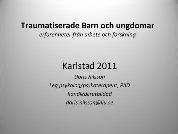 Traumatiserade Barn och ungdomar erfarenheter från arbete och ...