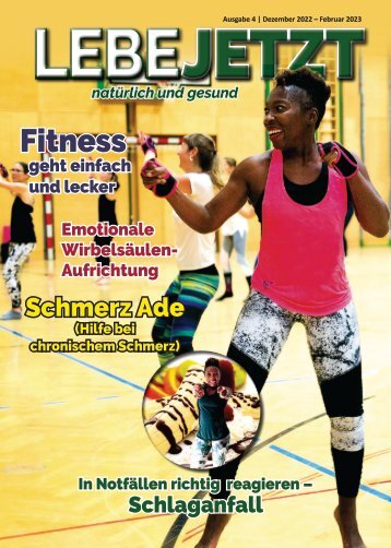 Lebe Jetzt - natürlich u. gesund Ausgabe 4/22