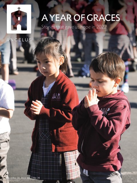 Angelus News | December 30, 2022 | Vol. 7 No. 26