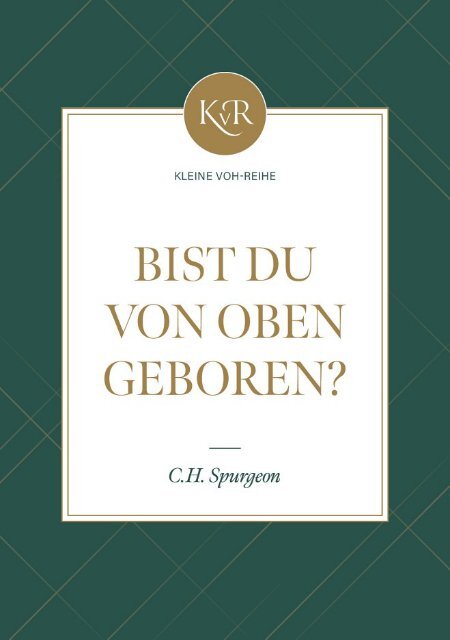 Bist du von oben geboren?