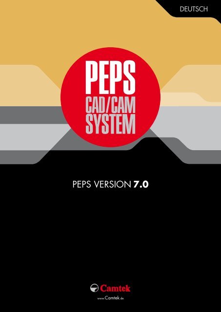PEPS VERSION 7.0 - Camtek GmbH
