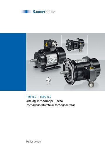 TDP 0,2 • TDPZ 0,2 Analog-Tacho/Doppel-Tacho ... - Baumer Hübner