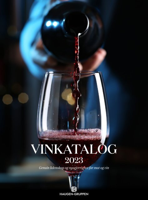 Haugen-Gruppen Norge - Vinkatalog 2023