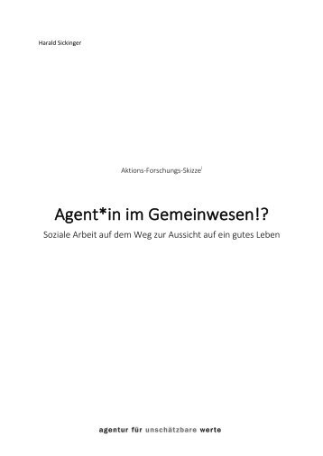 Aktionsforschungsskizze Agent*in im Gemeinwesen