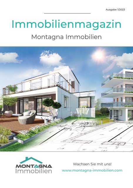 Immobilienmagazin Montagna Immobilien Ausgabe 1/2023