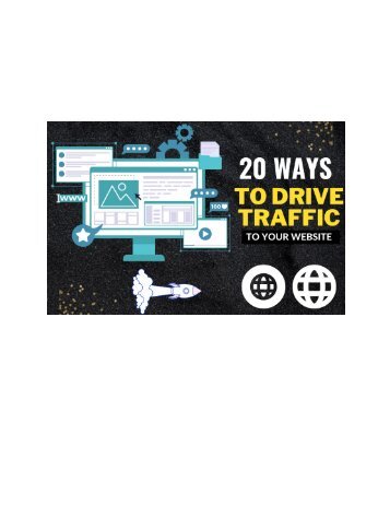 How to drive traffic to your website