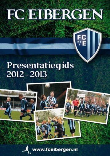 Presentatiegids 2012-2013 - FC Eibergen
