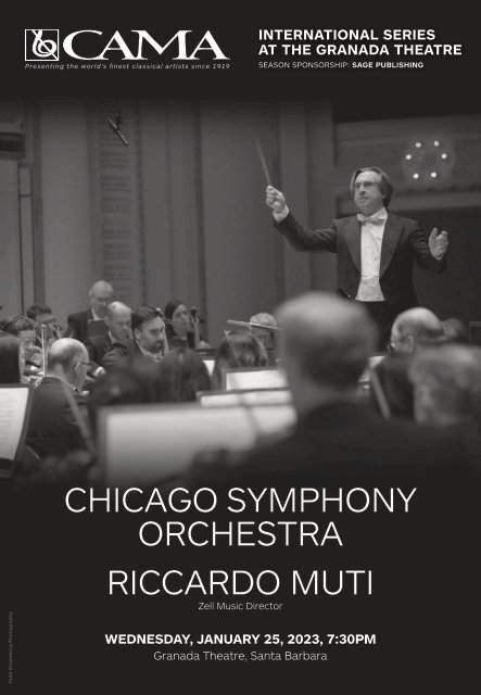 Program Book / CAMA Presents the Chicago Symphony Orchestra with Maestro Riccardo Muti / January 25, 2023, The Granada Theatre, Santa Barbara, 7:30PM