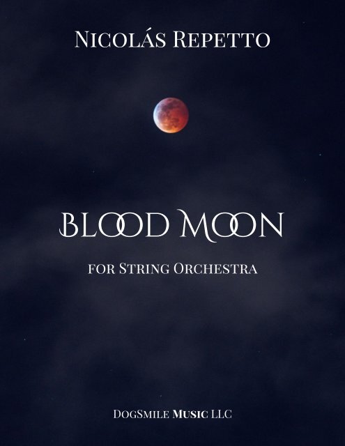 Blood Moon for String Orchestra - Complete Score &amp; Parts