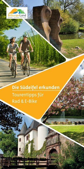 Grenzenlos Radfahren - 13 ausgewählte Touren für Entdecker