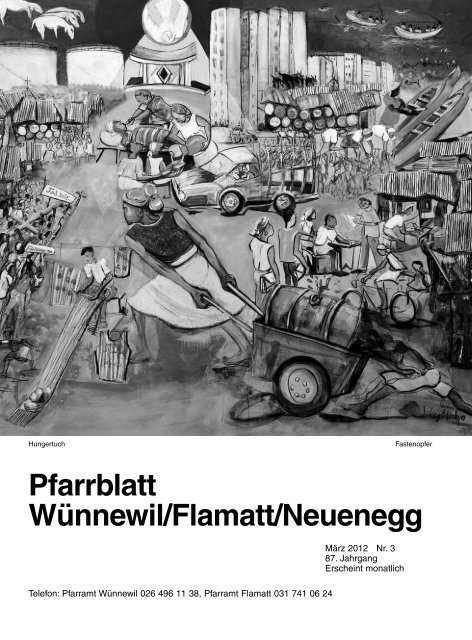 Pfarrblatt Wünnewil/Flamatt/Neuenegg - Pfarrei Wünnewil-Flamatt