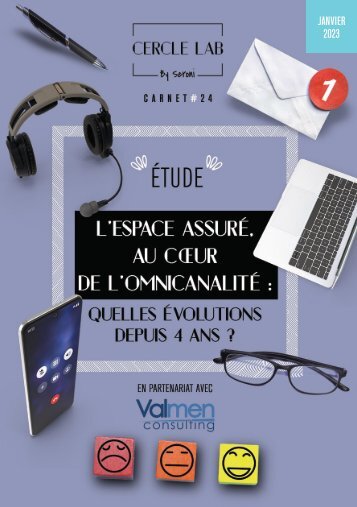 Carnet du Cercle LAB #24 – L'espace assuré, au coeur de l'omnicanalité : quelles évolutions depuis 4 ans ?