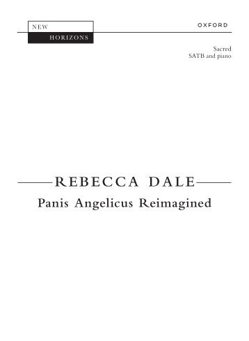 Rebecca Dale -  Panis Angelicus Reimagined