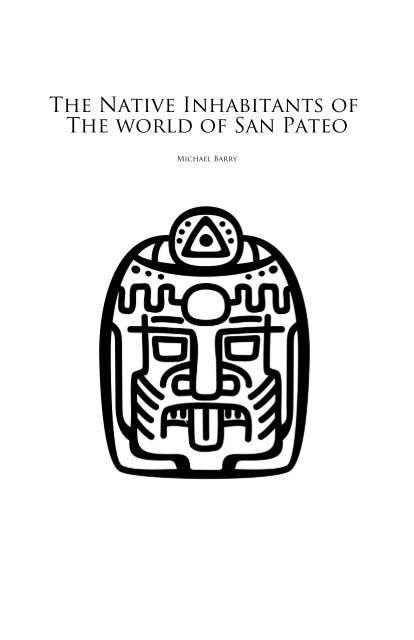 The Native Inhabitants of The World of San Pateo v.41_FullScore