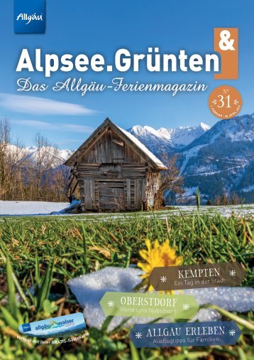 Das Allgäu Ferienmagazin - Alpsee Grünten "Ausgabe 31"